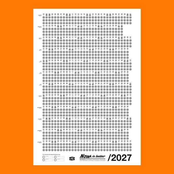 NOW IS BETTER / Wall Calendar 2027 / White